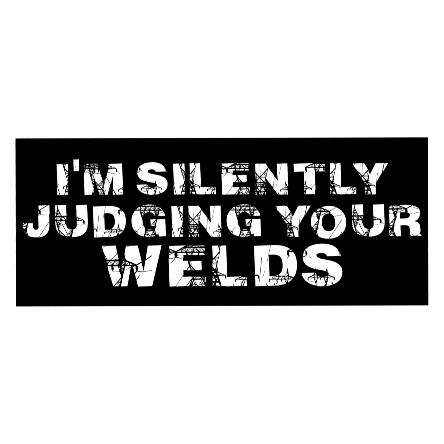 Judging Your Welds Sticker